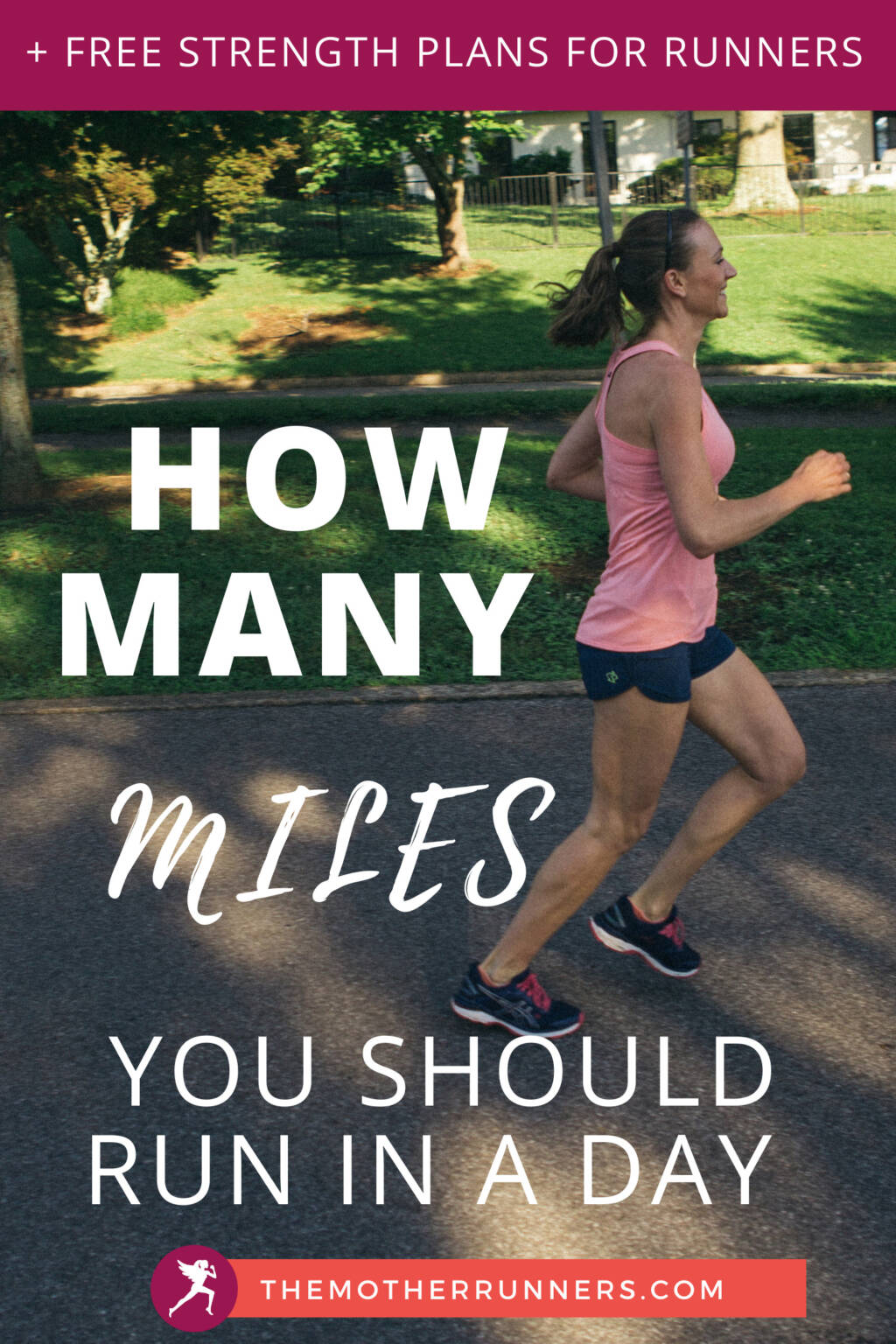 how-many-miles-should-i-run-a-day-the-mother-runners