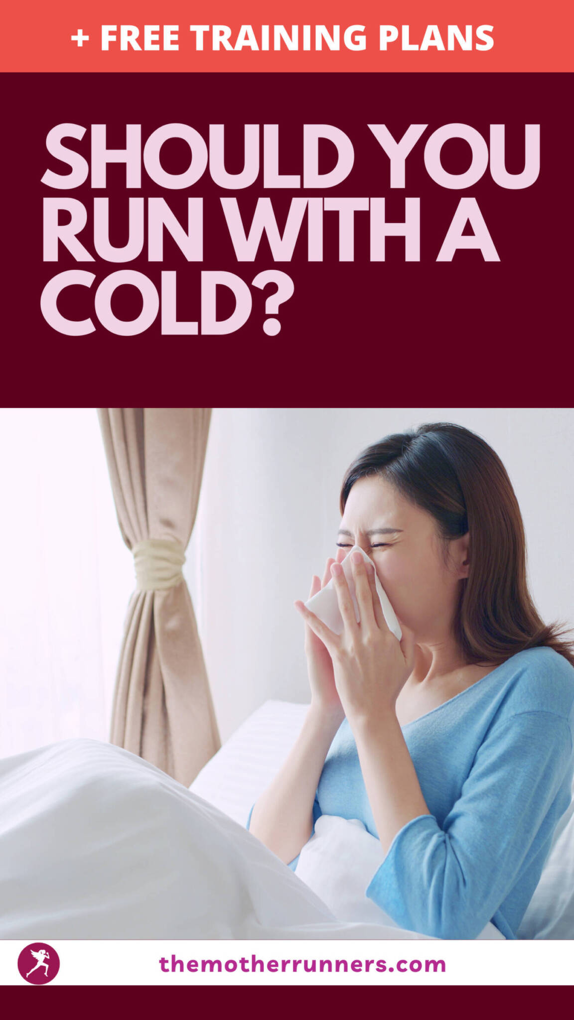 can-you-go-running-with-a-cold-the-mother-runners