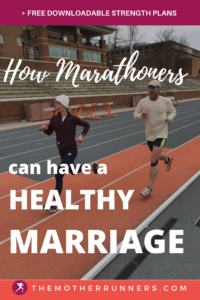 balance marathon training and marriage