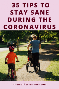 35 Tips to Stay Sane During the Coronavirus Crisis