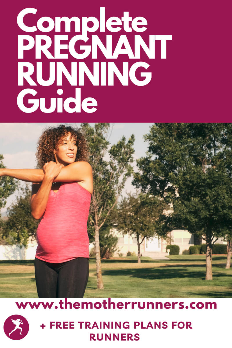 A pinterest pin for the complete pregnant running guide with a woman stretching in the park.