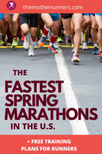 The fastest spring marathons in the U.S.