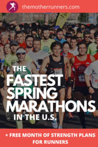 The fastest spring marathons in the U.S.