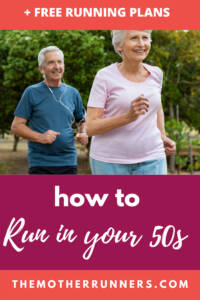 how to run in your 50s