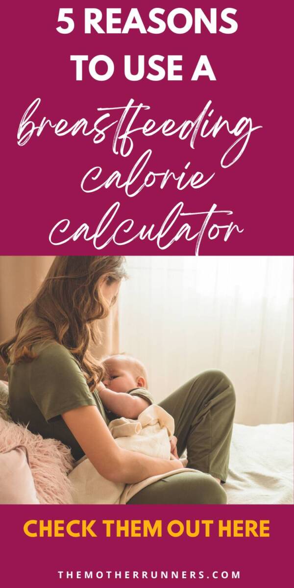 A breastfeeding calorie calculator  pin2