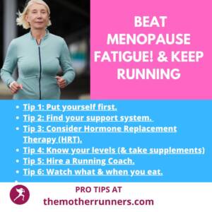 running and menopause and fatigue post